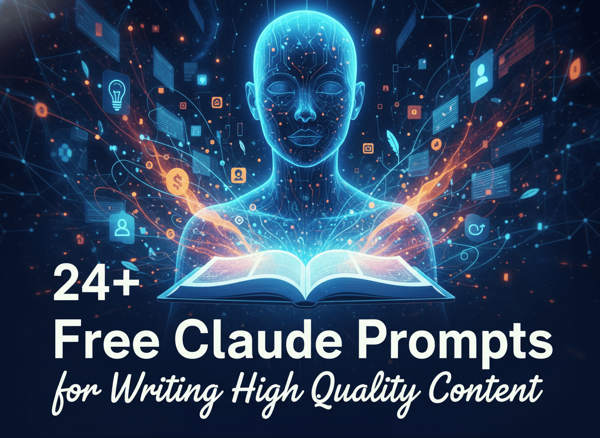 24+ Free Claude Prompts for Writing High Quality Content